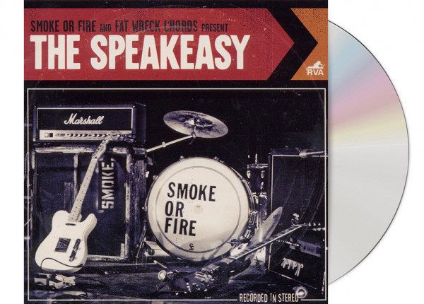 SMOKE OR FIRE - The Speakeasy CD
