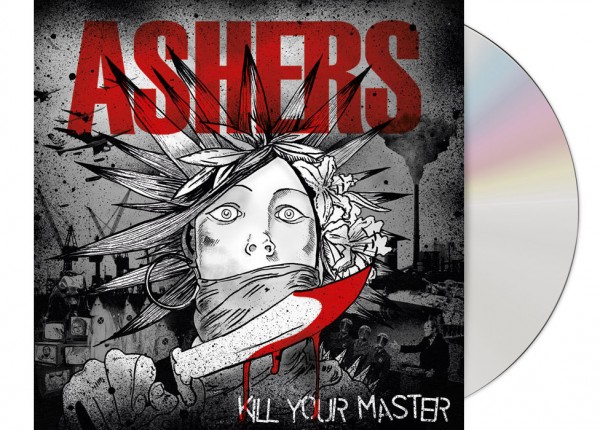 ASHERS - Kill Your Master CD