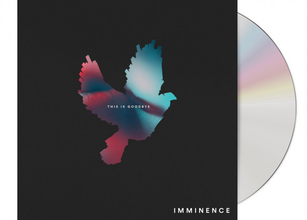 IMMINENCE - This Is Goodbye CD
