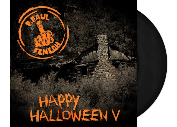 P. PAUL FENECH - Happy Halloween V 12" LP - BLACK