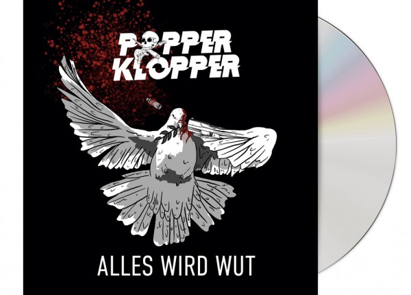 POPPERKLOPPER - Alles wird Wut CD