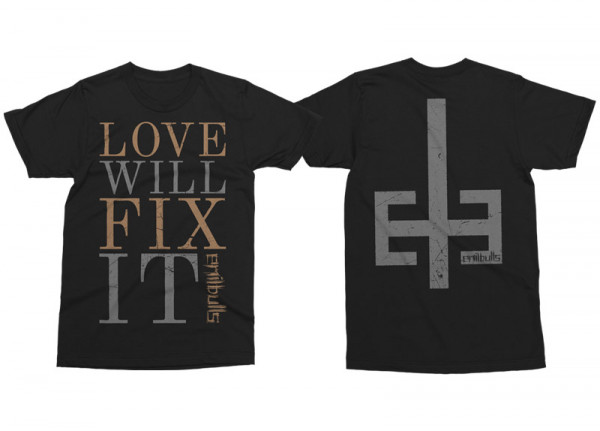 EMIL BULLS - Love Will Fix It T-Shirt