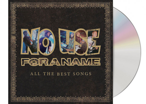 NO USE FOR A NAME - All The Best Songs CD