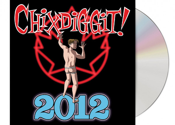 CHIXDIGGIT! - 2012 EP CD