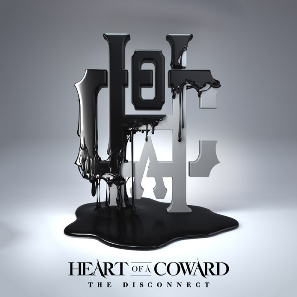 HEART OF A COWARD - The Disconnect CD