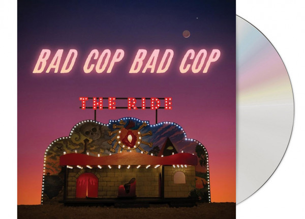 BAD COP/BAD COP - The Ride CD