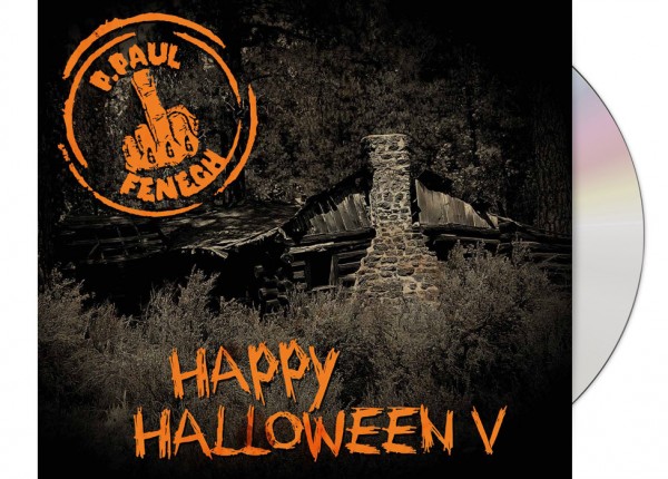 P. PAUL FENECH - Happy Halloween V DIGIPAK CD