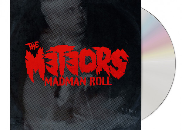 METEORS, THE - Madman Roll DIGIPAK CD