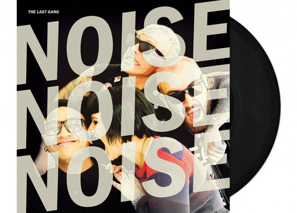 LAST GANG, THE - Noise Noise Noise 12" LP
