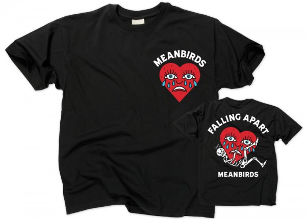 MEANBIRDS - Falling Apart T-Shirt