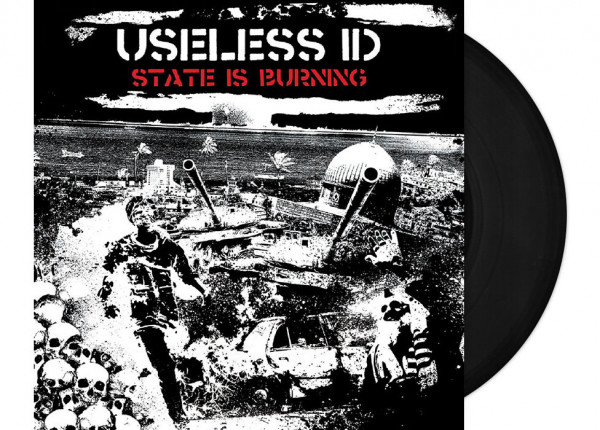 USELESS ID - The State Is Burning 12" LP