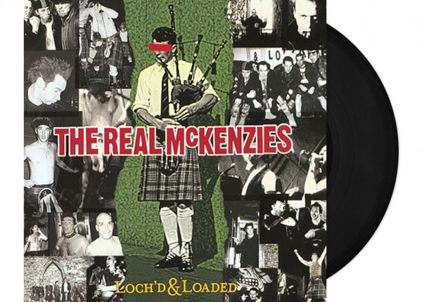 REAL MCKENZIES - Loch'd & Loaded 12" LP