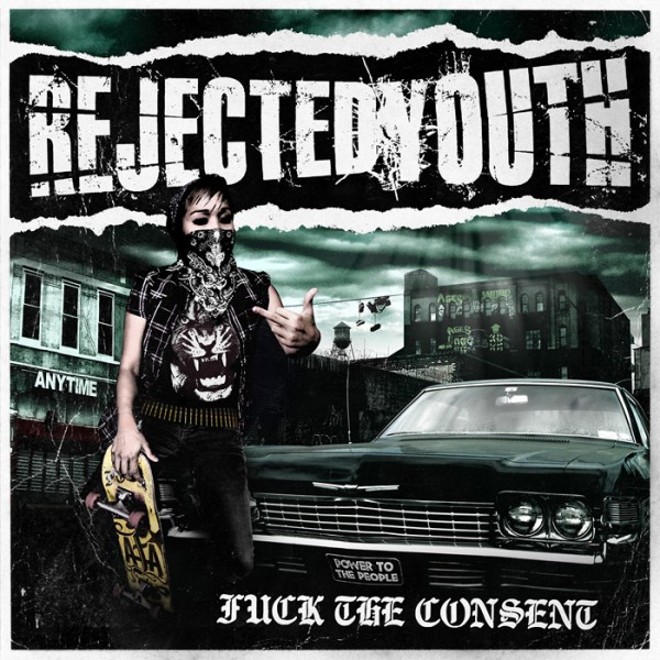 REJECTED YOUTH - Fuck The Consent 12" LP LTD - GREEN